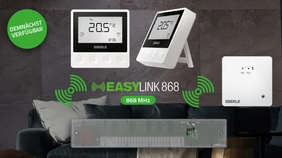 Das Bild zeigt das EBERLE EASYLINK 868 Funksystem mit modernen Raumthermostaten und einem Empfänger. Im Vordergrund steht die drahtlose Steuerung per 868 MHz, ergänzt durch den Hinweis „Demnächst verfügbar“.